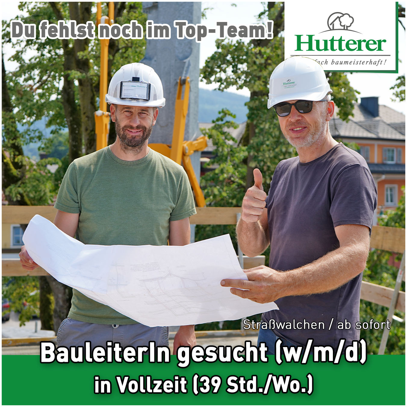 Zwei Bautechniker auf der Baustelle mit dem Text: "Du fehlst noch im Top-Team!"
